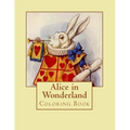 Alice in Wonderland: A Coloring Book