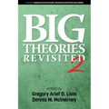 Big Theories Revisited