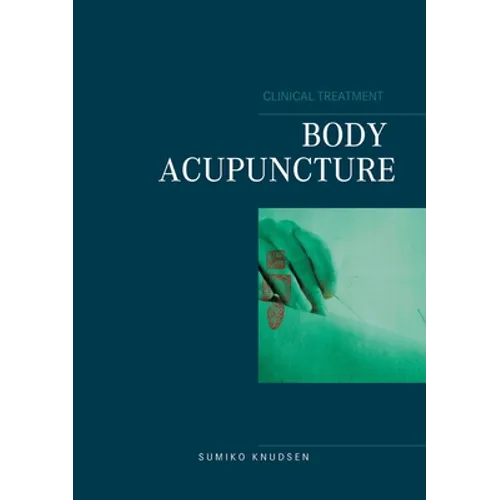 Body Acupuncture Clinical Treatment