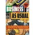 Business as Usual: How Sponsored Media Sold American Capitalism in the Twentieth Century