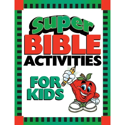 Super Bible Activities for Kids