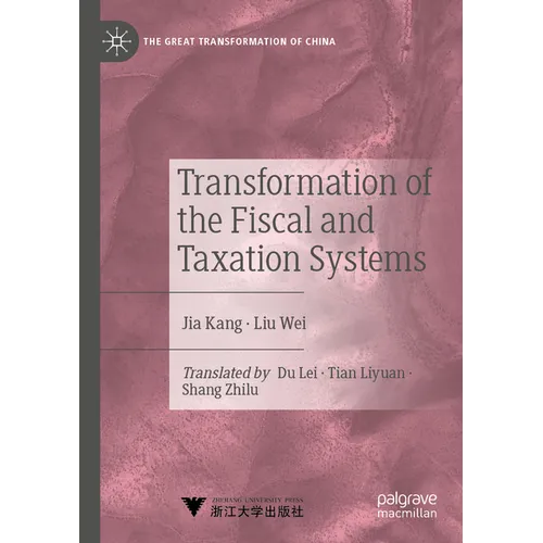 Transformation of the Fiscal and Taxation Systems