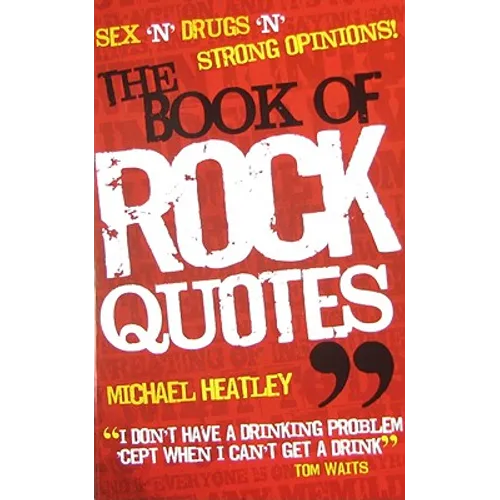 The Book of Rock Quotes
