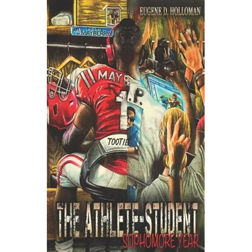 The Athlete-Student: Sophomore Year