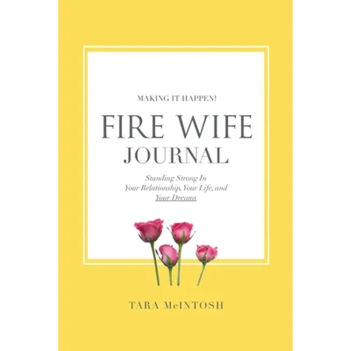 Fire Wife Journal
