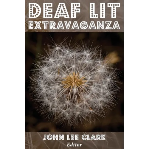 Deaf Lit Extravaganza