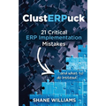 ClustERPuck: 21 Critical ERP Implementation Mistakes...and what to do instead!