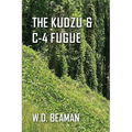 The Kudzu & C-4 Fugue
