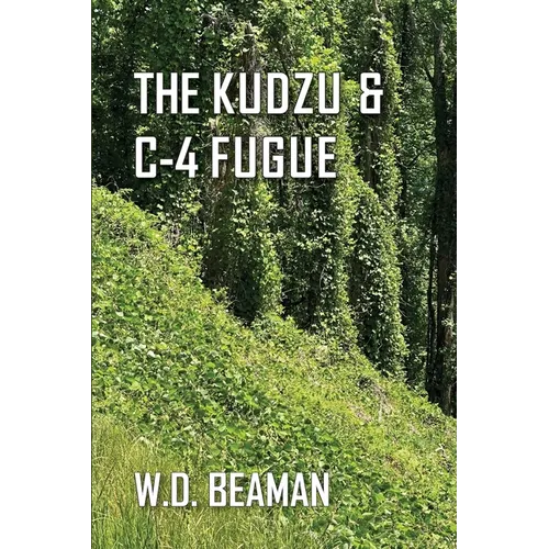 The Kudzu & C-4 Fugue