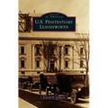 U.S. Penitentiary Leavenworth