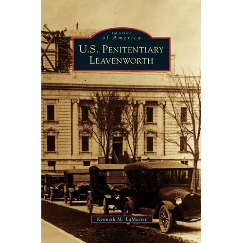 U.S. Penitentiary Leavenworth