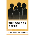 The Golden Girls: A Cultural History