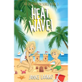 Heat Wave!