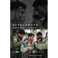 Surrounded: Palestinian Soldiers in the Israeli Military