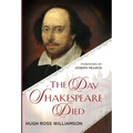 The Day Shakespeare Died