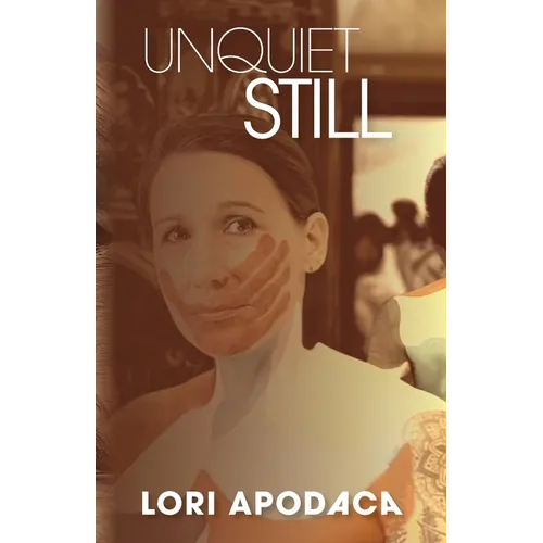 Unquiet Still