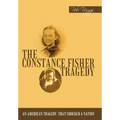 The Constance Fisher Tragedy