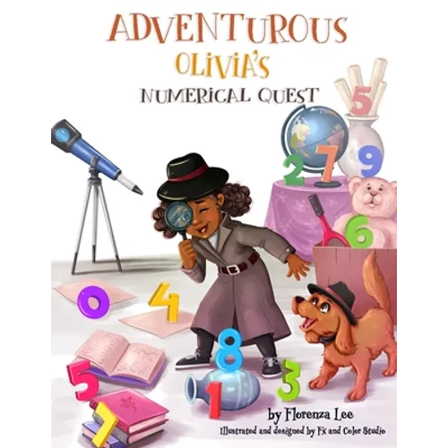 Adventurous Olivia's Numerical Quest