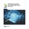 Rethinking Innovation for a Sustainable Ocean Economy