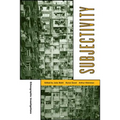 Subjectivity: Ethnographic Investigations Volume 7
