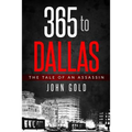 365 to DALLAS: An Assassin's Tale