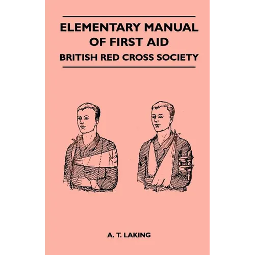 Elementary Manual of First Aid - British Red Cross Society