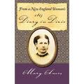 From a New England Woman's 1865 Diary in Dixie