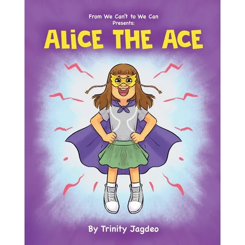 Alice the Ace
