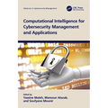 Computational Intelligence for Cybersecurity Management and Applications