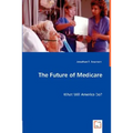 The Future of Medicare