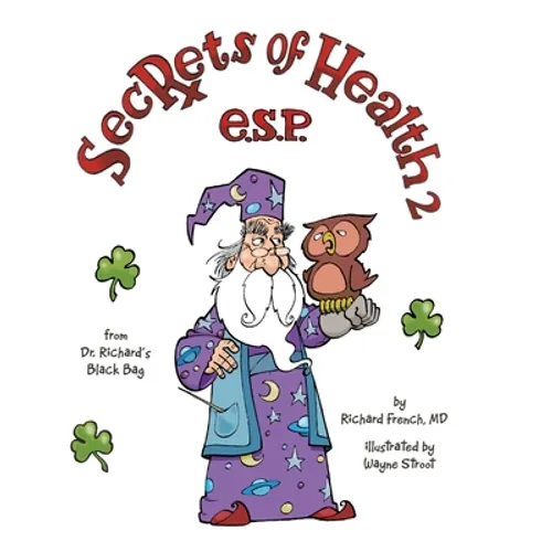 Secrets of Health 2 E.S.P.