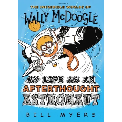 My Life as an Afterthought Astronaut