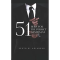 51 Rules for the Perfect Gentleman