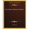The Letters of Honore de Balzac