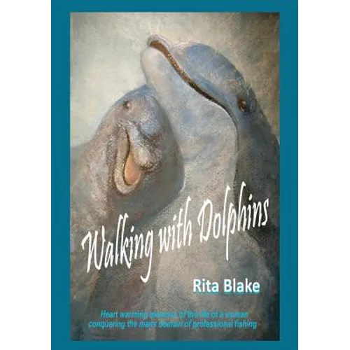Walking with Dolphins
