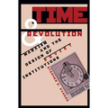 Time and Revolution: Marxism and the Design of Soviet Institutions