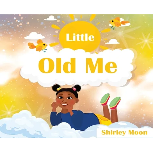 Little Old Me