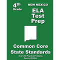 New Mexico 4th Grade ELA Test Prep: Common Core Learning Standards