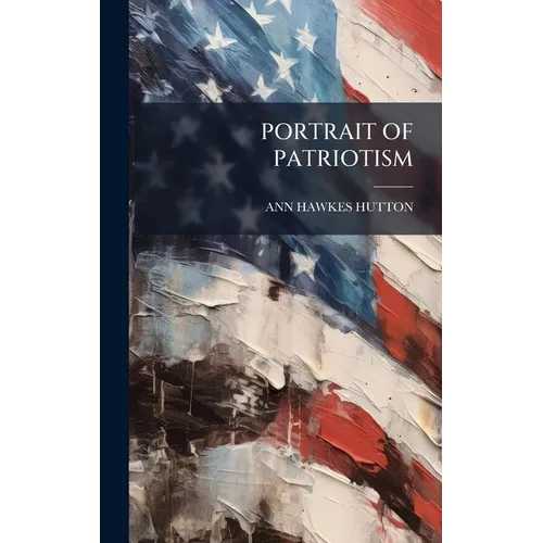Portrait of Patriotism