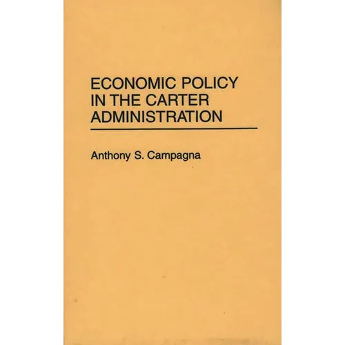 Economic Policy in the Carter Administration