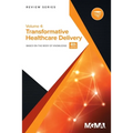 Body of Knowledge Review Series: Transformative Healthcare Delivery