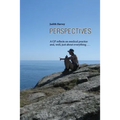 Perspectives: A GP reflects on medical practice and, well, just about everything . . .