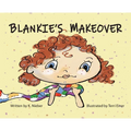 Blankie's Makeover