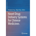 Novel Drug Delivery Systems for Chinese Medicines