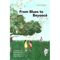 From Blues to Beyoncé: A Century of Black Women's Generational Sonic Rhetorics