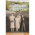 From White Sand to Red Clay
