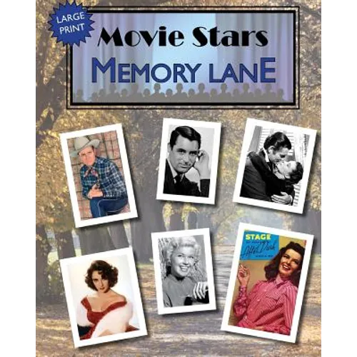 Movie Stars Memory Lane: large print book for dementia patients