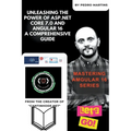 Unleashing the Power of ASP.NET Core 7.0 and Angular 16 A Comprehensive Guide