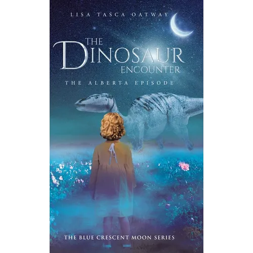The Dinosaur Encounter: The Alberta Episode