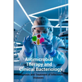 Antimicrobial Therapy and Clinical Bacteriology: Diagnosis and Treatment of Infectious Diseases